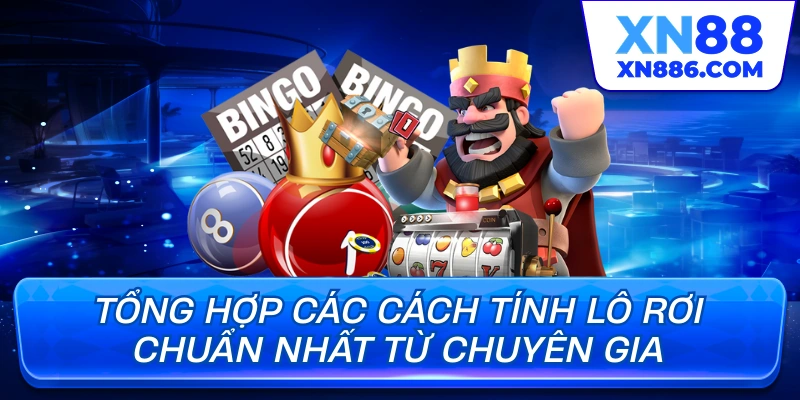 Cách tính lô rơi chuẩn nhất